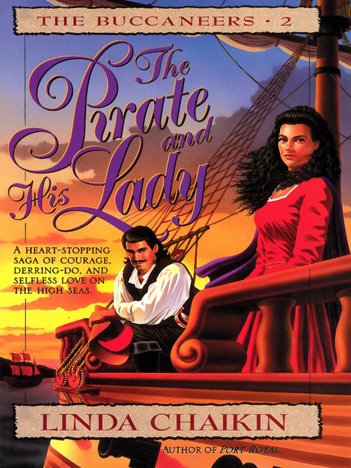 Title details for The Pirate and His Lady by Linda Chaikin - Available